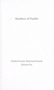 Cover of: Smelters of Pueblo