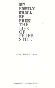 Cover of: My family shall be free! by Dennis B. Fradin