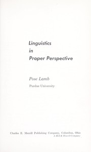 Linguistics in proper perspective by Pose Lamb