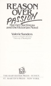 Cover of: Reason Pver Passion: Harriet Martineau and the Victorian Novel