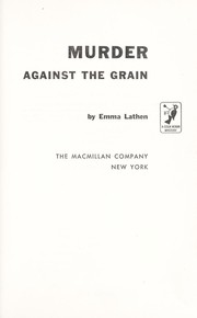 Cover of: Murder Against the Grain
