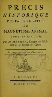 Cover of: Pr©♭cis historique des faits relatifs au magn©♭tisme-animal jusques en avril 1781