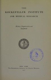 Cover of: The Rockefeller Institute for Medical Research by Rockefeller Institute for Medical Research