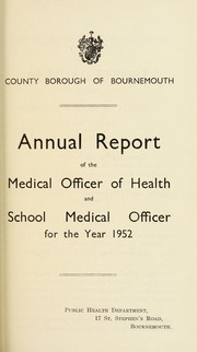 Cover of: [Report 1952] by Bournemouth (England). County Borough Council. nb2004301338, Bournemouth (England). County Borough Council. nb2004301338