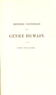 Cover of: Histoire naturelle du genre humain ...