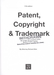Cover of: Patent, copyright & trademark / by Richard Stim. by Richard Stim