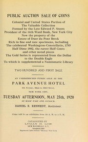 Cover of: Public auction sale of coins, colonial and United States portion of the valuable collection formed by the late Edward P. Steers ...