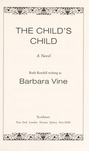Cover of: The child's child by Ruth Rendell