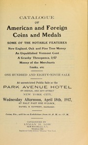 Cover of: Catalogue of American and Foreign coins and medals | Lyman Haynes Low