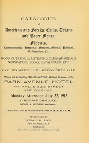Cover of: Catalogue of American and foreign coins, tokens and paper money ...