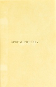 Cover of: Serum therapy : bacterial therapeutics and vaccines