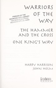 Cover of: Warriors of the Way by Harry Harrison, John Holm