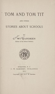 Cover of: Tom and Tom Tit: and other stories about schools
