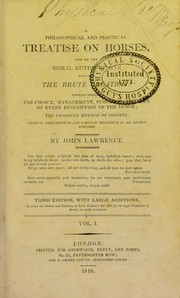 Cover of: A philosophical and practical treatise on horses by Lawrence, John