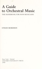 Cover of: A guide to orchestral music : the handbook for non-musicians by 