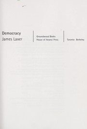 Cover of: Democracy by James Laxer