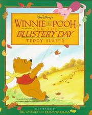 Cover of: Walt Disney's Winnie the Pooh and the blustery day by Teddy Slater
