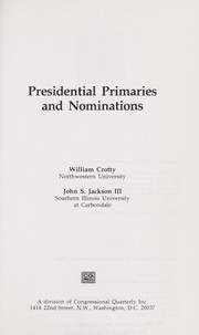 Cover of: Presidential primaries and nominations