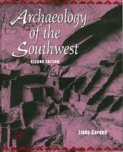 Cover of: Archaeology of the Southwest | Linda S. Cordell