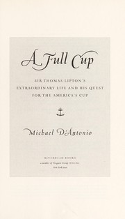 Cover of: A full cup | Michael D