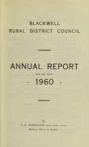 Cover of: [Report 1960] | Blackwell (England). Rural District Council