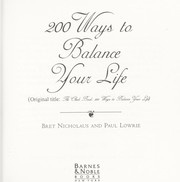 Cover of: 200 ways to balance your life by Bret Nicholaus