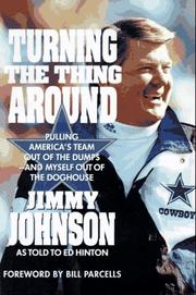Turning the thing around by Jimmy Johnson, Ed Hinton