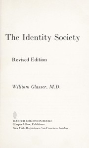 Cover of: The Identity Society by William Glasser