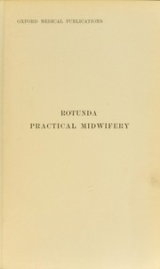 Rotunda practical midwifery by E. Hastings (Ernest Hastings) Tweedy