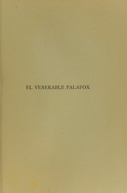 Cover of: El venerable Palafox: conferencia de D. Florencio Jardiel, pronunciada el dia 21 de marzo de 1892.