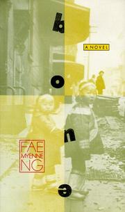 Cover of: Bone / Fae Myenne Ng by Fae Myenne Ng