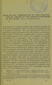 Notes on the temperature of heat-coagulation of certain of the proteid substances of the blood by Edward Albert Sharpey-Schäfer 