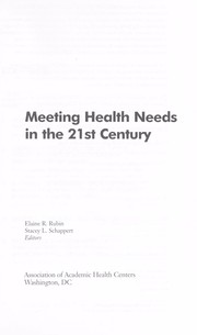 Cover of: Meeting health needs in the 21st century
