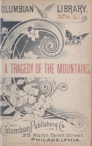 Cover of: A tragedy of the mountains