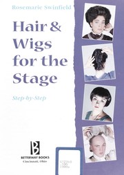 Cover of: Hair & wigs for the stage : step-by-step