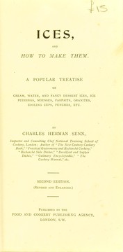 Cover of: Ices, and how to make them by Charles Herman Senn