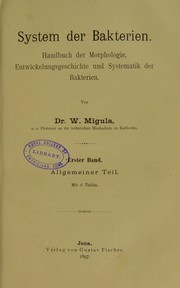 Cover of: System der Bakterien : Handbuch der Morphologie, Entwickelungsgeschichte und Systematik der Bakterien