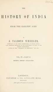 Cover of: The history of India from the earliest ages by James Talboys Wheeler