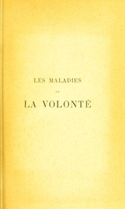 Cover of: Les maladies de la volont©♭
