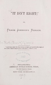 Cover of: "It isn't right": or, Frank Johnson's reason.