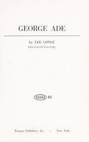 Cover of: George Ade. by Lee Coyle