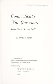 Cover of: Connecticut's war Governor, Jonathan Trumbull