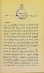 Cover of: The cell theory, past and present: being the inaugural address delivered November 1, 1889 to the Scottish Microscopical Society