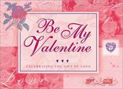 Cover of: Be My Valentine | Honor Books