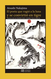 Cover of: El poeta que rugió a la luna y se convirtió en tigre by 