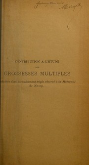 Cover of: Contribution ©  l'©♭tude des grossesses multiples by Alphonse Louis Herrgott