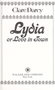 Cover of: Lydia or Love in Town by 