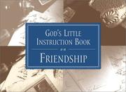 Cover of: God's little instruction book on friendship. by Honor Books