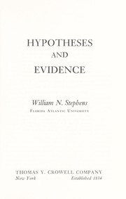 Hypotheses and evidence by William N. Stephens