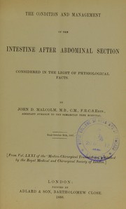 Cover of: The condition and management of the intestine after abdominal section: considered in the light of physiological facts